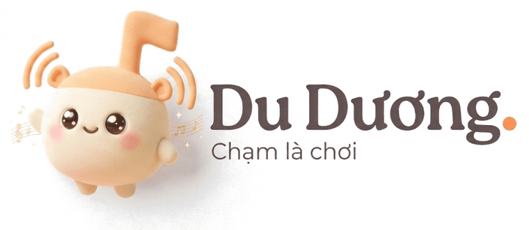 Du Dương — Chạm là chơi